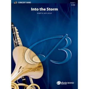 Into the Storm Score Only Robert W. Smith